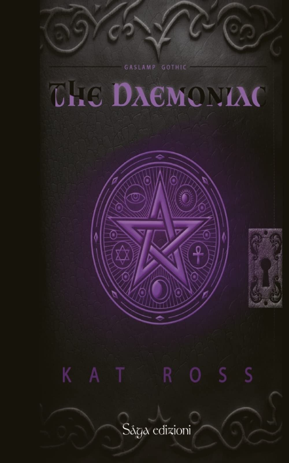 Gaslamp Gothic. The Daemoniac. Ediz. italiana (Roanoke) Contemporary literature