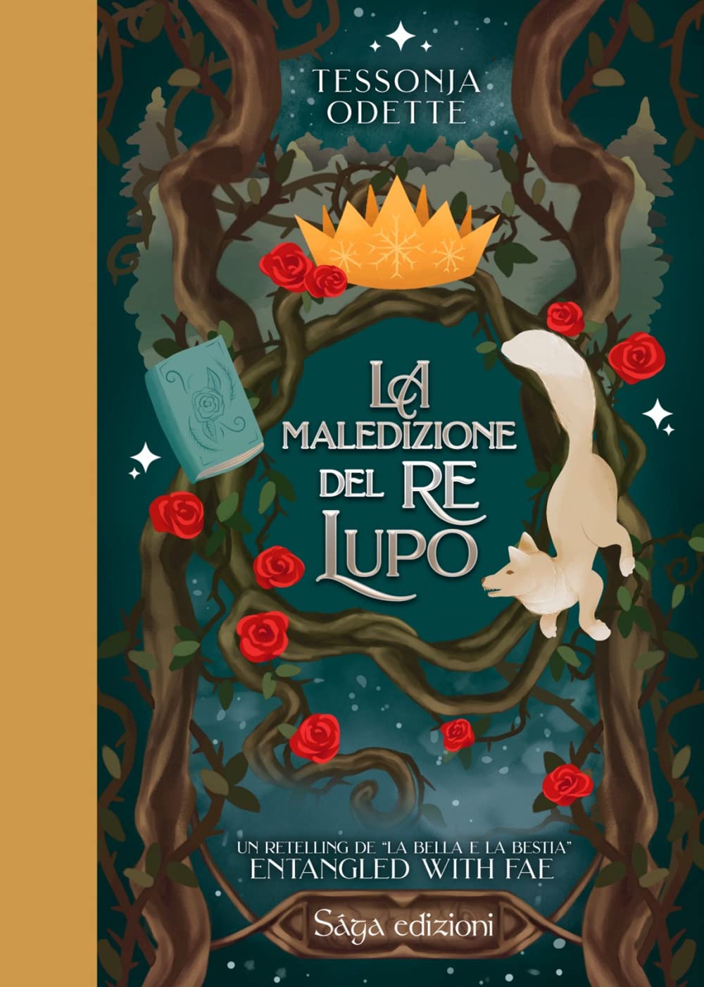 Entangled with Fae. La maledizione del re lupo book