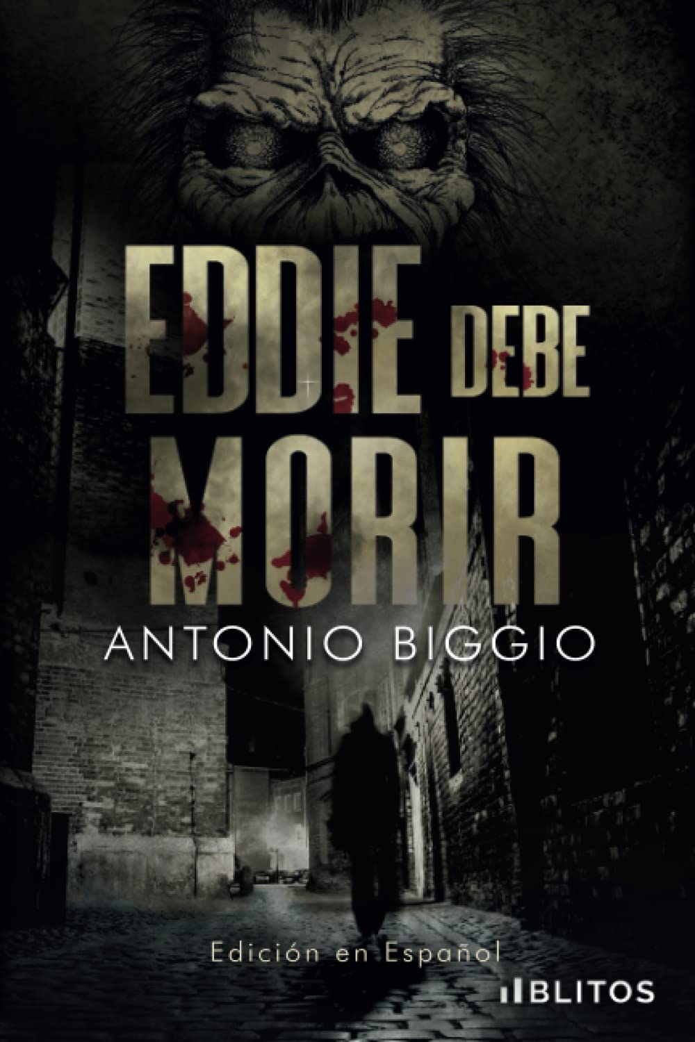 Eddie debe Morir Contemporary literature Books