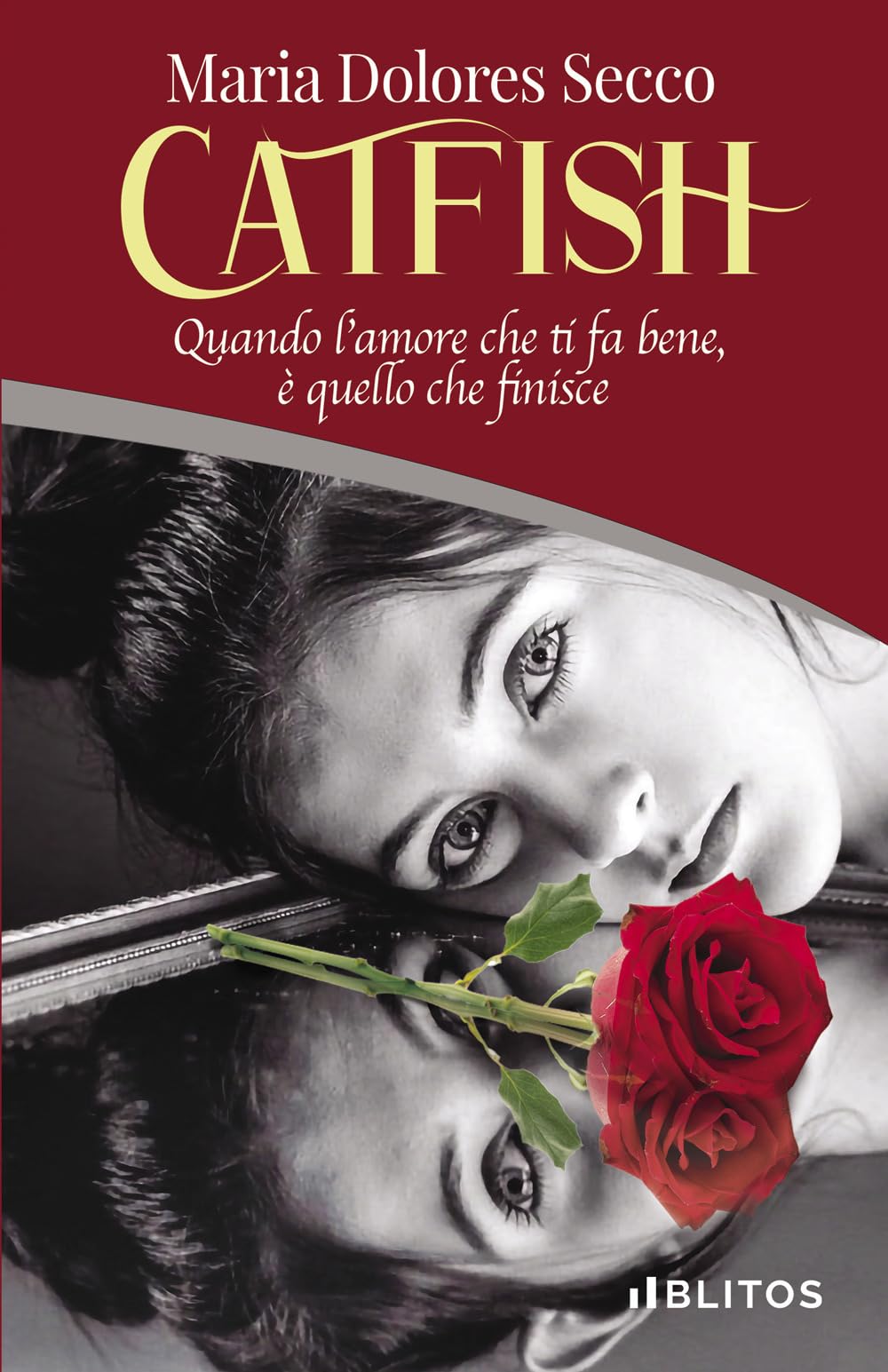 CATFISH: Quando l’amore che ti fa bene, è quello che finisce. book