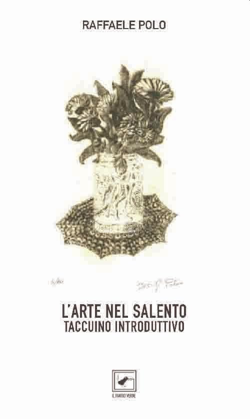 L'arte nel Salento. Taccuino introduttivo book