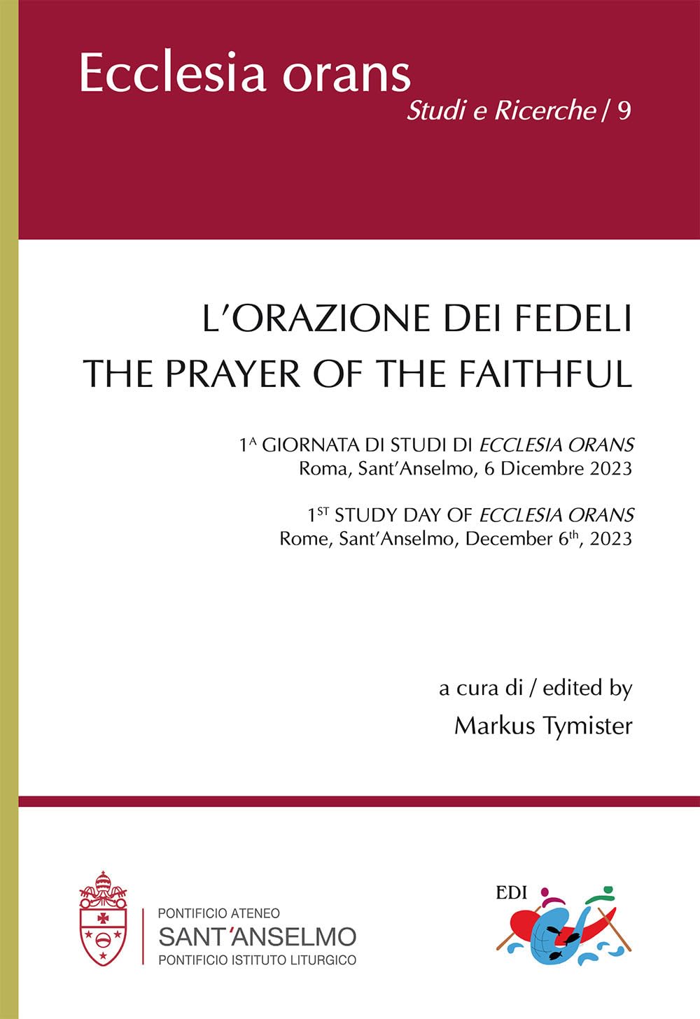 L'orazione dei fedeli. The prayer of the faithful. Ediz. bilingue book