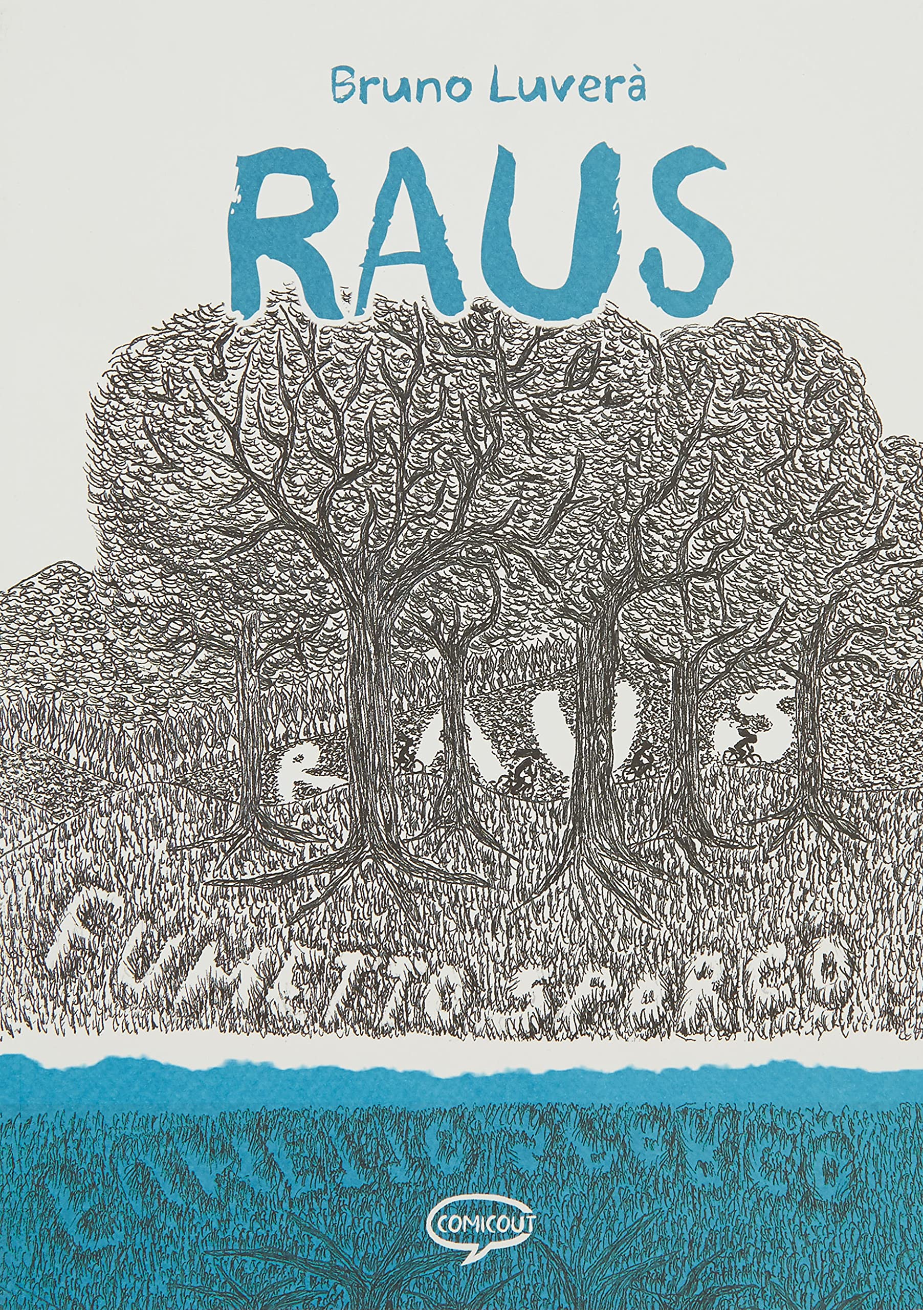 Raus. Fumetto sporco (Graphic novel) Contemporary literature