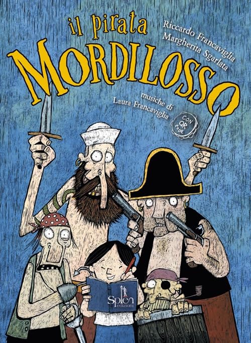 Il pirata Mordilosso. Con play-list online book