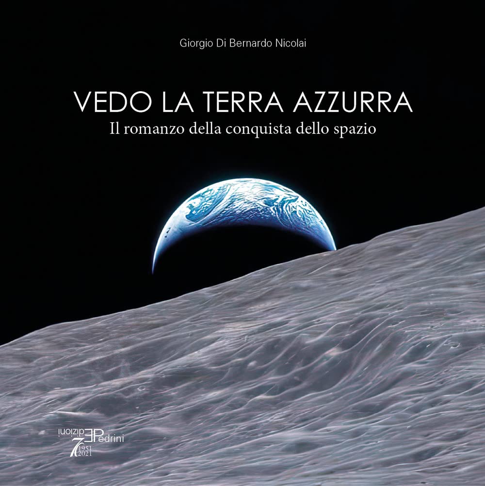 Vedo la terra azzurra. Il romanzo della conquista dello spazio Personalities