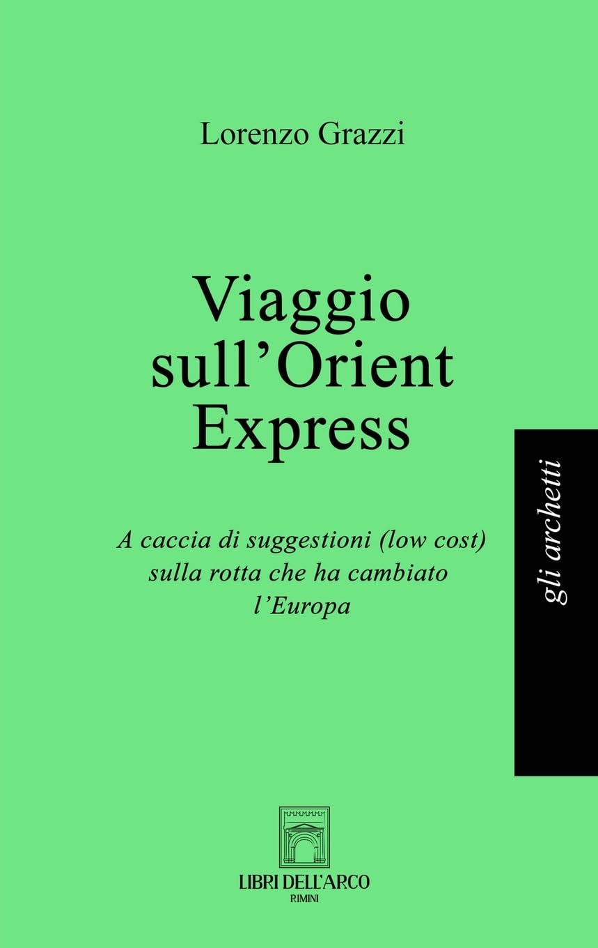 Viaggio sull'Orient Express Travel Books