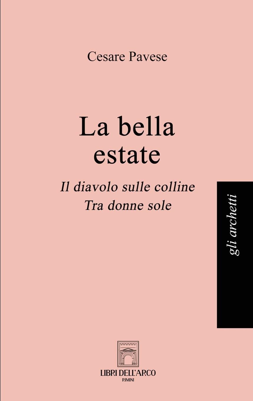 La bella estate: Il diavolo sulle colline, Tra donne sole book