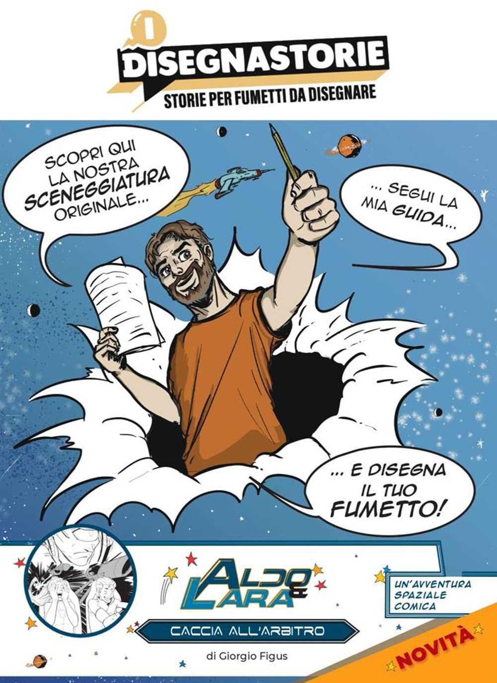 I disegnastorie Aldo & Lara. Caccia all'arbitro book