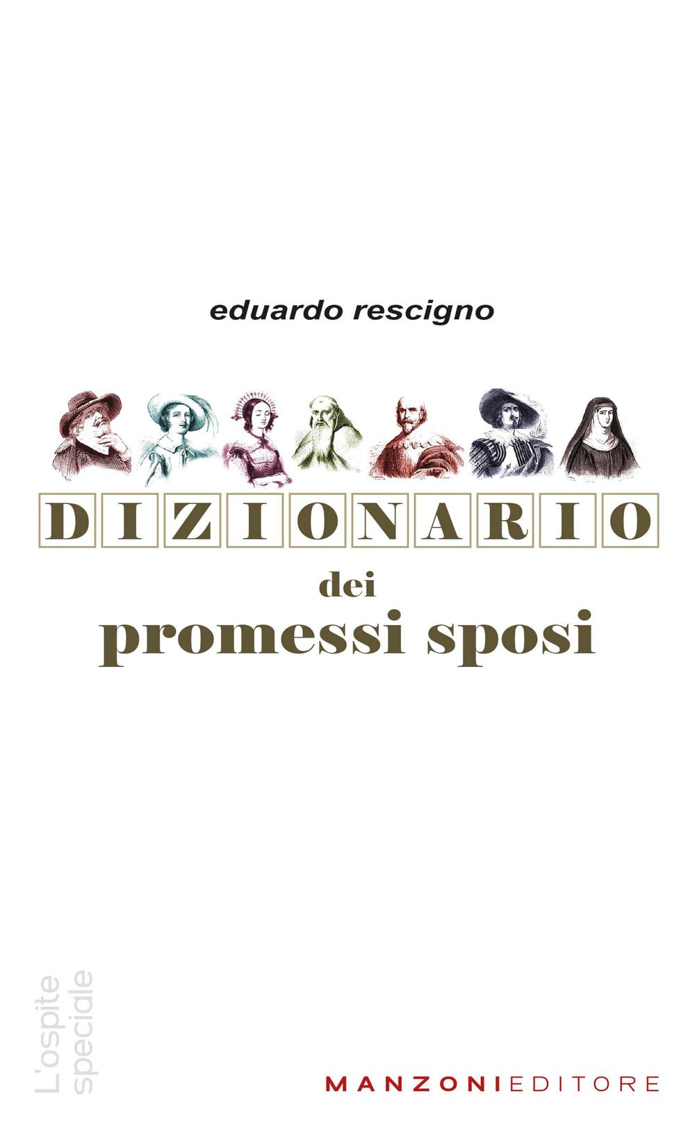 Dizionario dei Promessi Sposi book