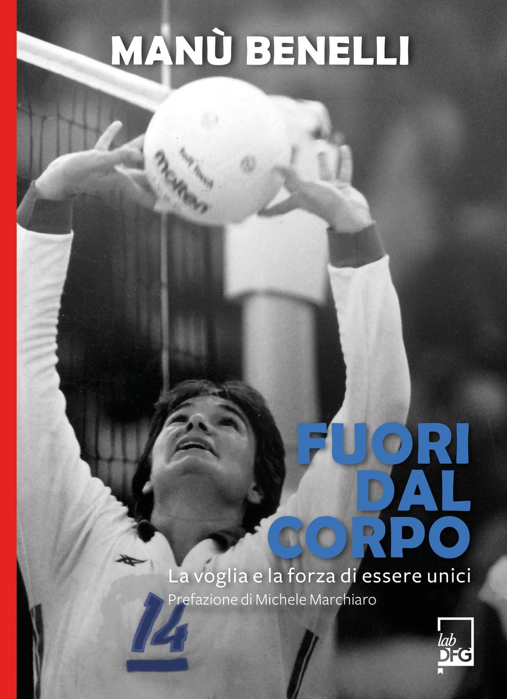 Fuori dal corpo. La voglia e la forza di essere unici book