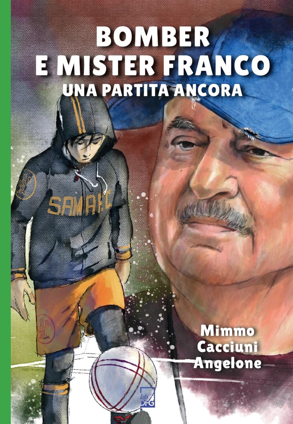 Bomber e mister Franco. Ancora una partita Contemporary literature