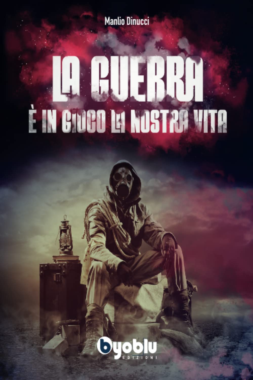 La guerra. È in gioco la nostra vita book