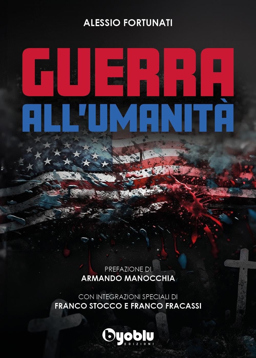 Guerra all'umanità Medicine