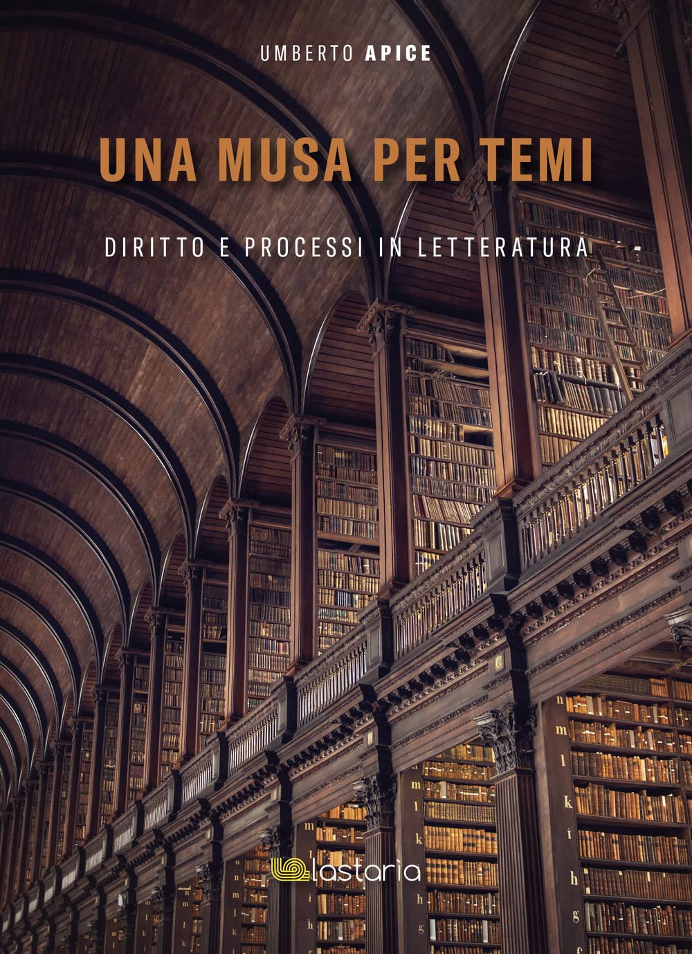 Una musa per temi. Diritto e processi in letteratura (Conoscere) Law