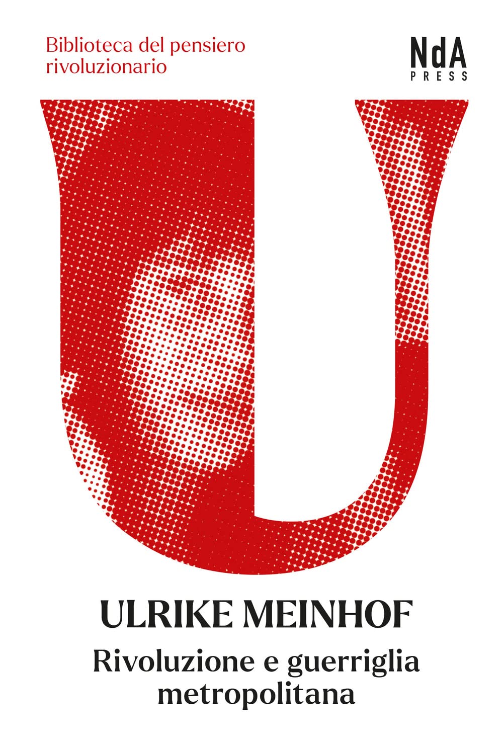 Rivoluzione e guerriglia metropolitana book