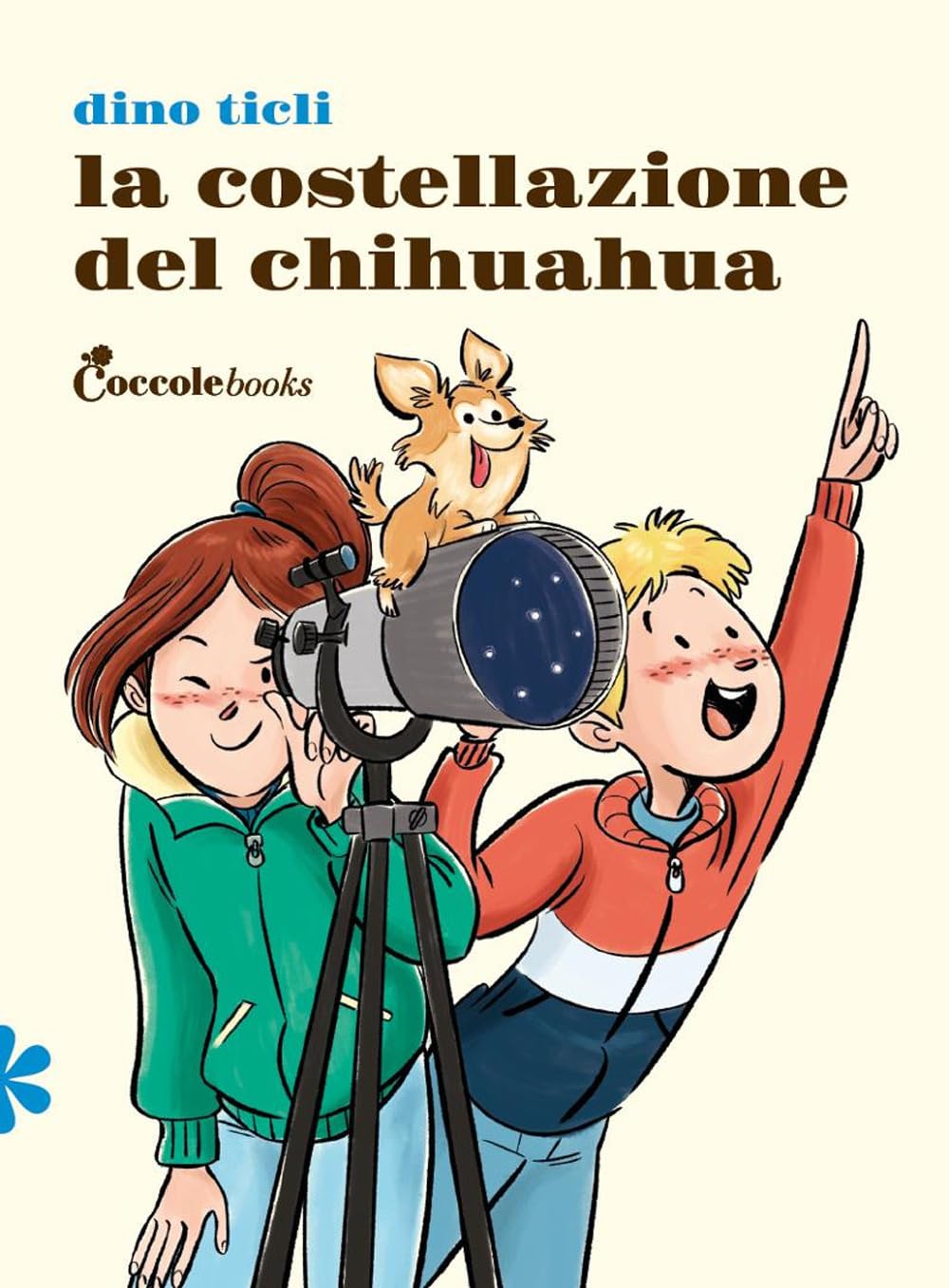 La costellazione del chihuahua. Ediz. illustrata (Primule) Novels & Short Stories