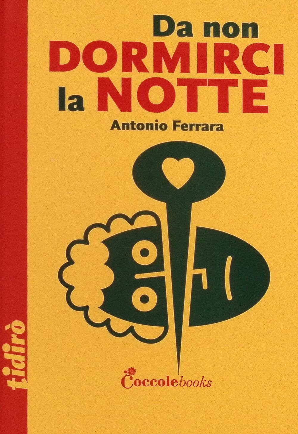 Product Image: Da non dormirci la notte