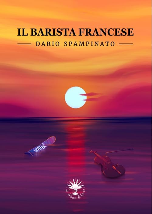 Il barista francese. Dario Spampinato book