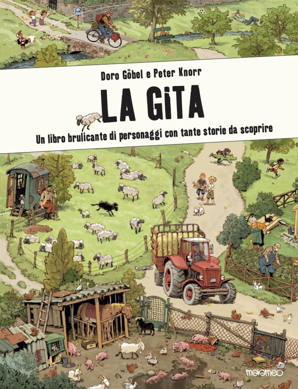 La gita. Un libro brulicante di personaggi e di storie da scoprire Children's books