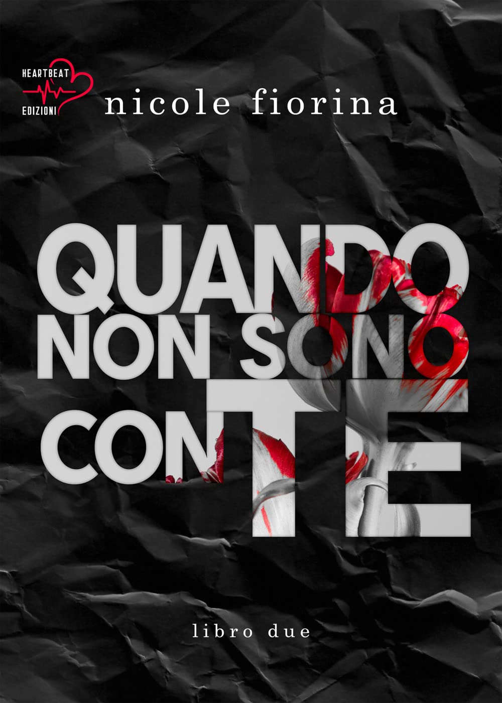Quando non sono con te. Stay with me (Vol. 2) Contemporary literature