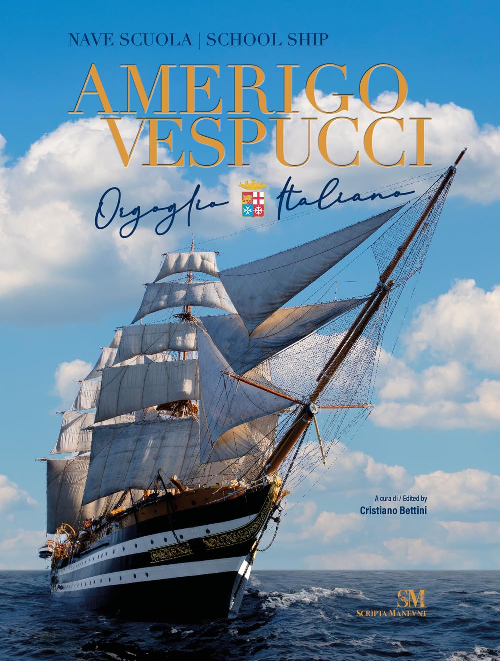 Nave scuola Amerigo Vespucci. Orgoglio italiano. Ediz. italiana e inglese book