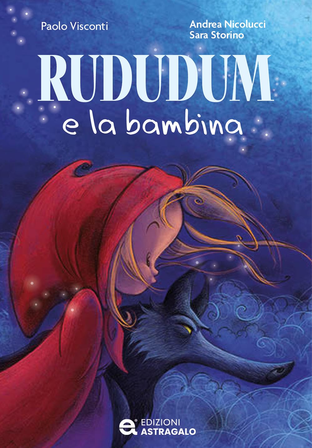 Rududum e la bambina. Ediz. illustrata book