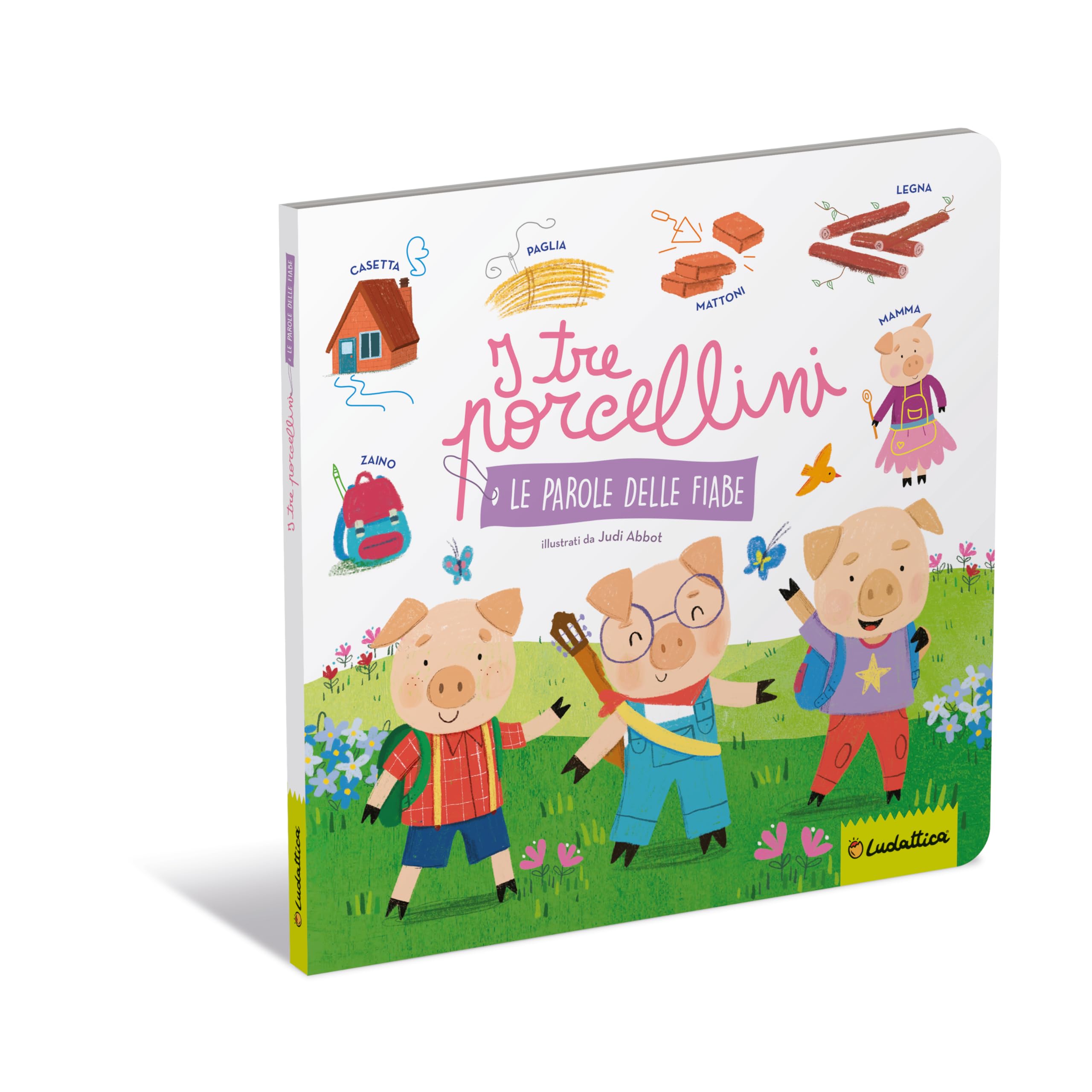 I tre porcellini. Le parole delle fiabe. Ediz. a colori book
