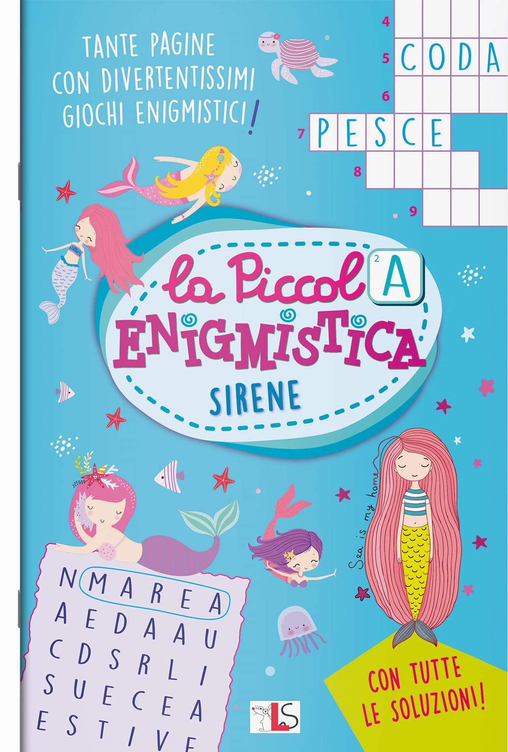 Sirene. La piccola enigmistica Fairy Tales & Legends