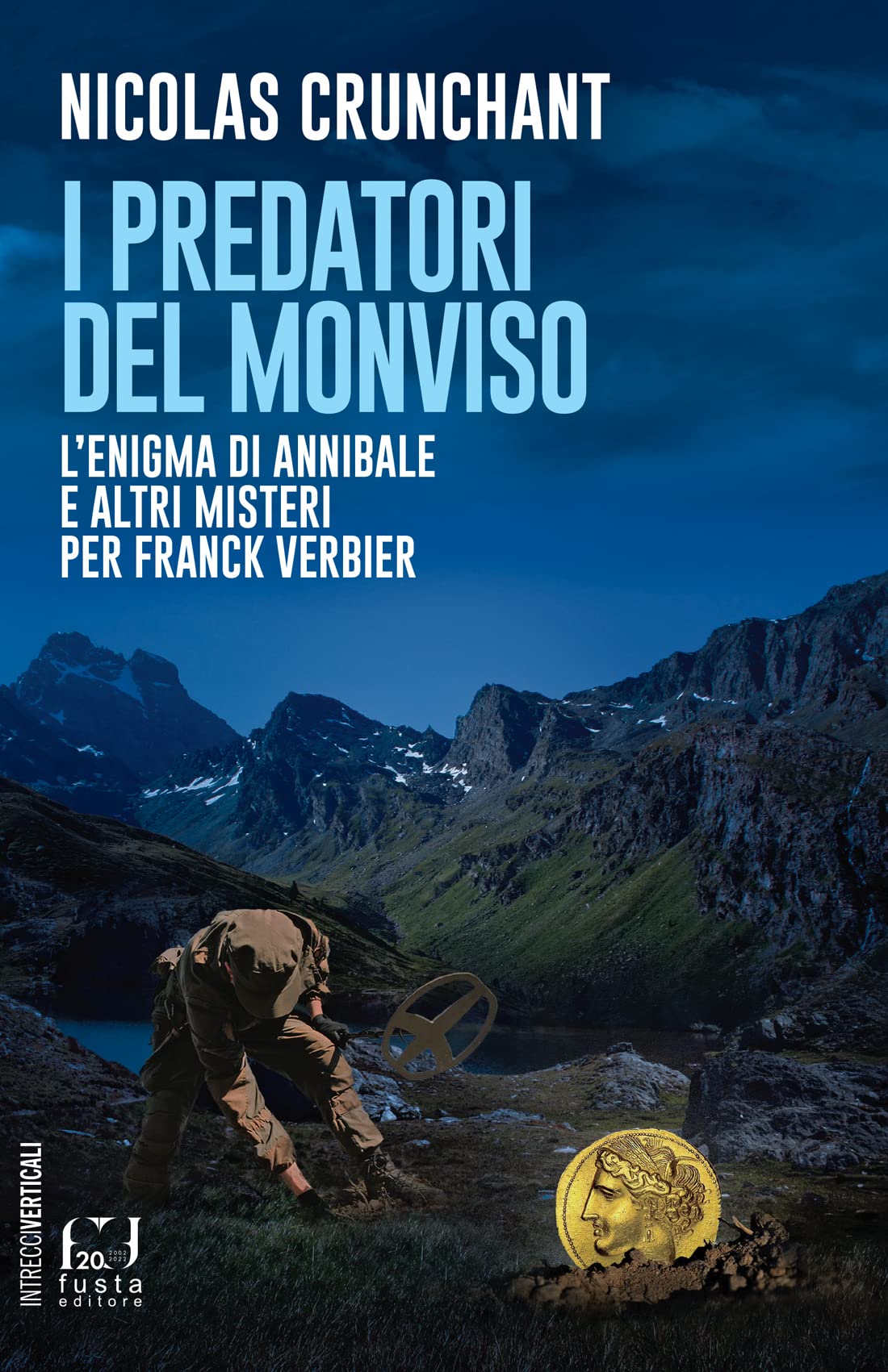 I predatori del Monviso (Intrecci verticali) Contemporary literature