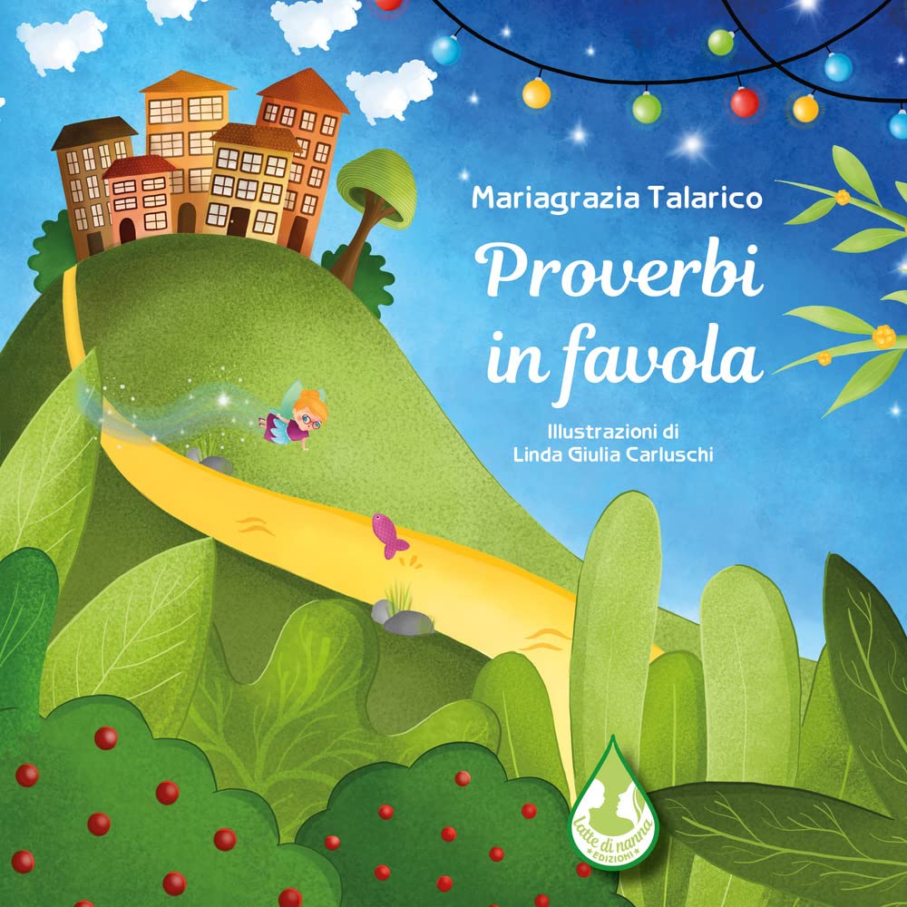 Proverbi in favola. Ediz. illustrata book