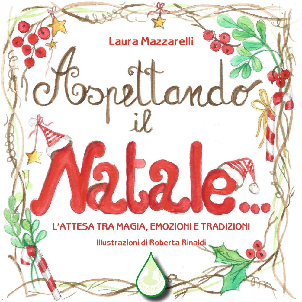 Aspettando il Natale...: L'attesa tra magia, emozioni e tradizioni book