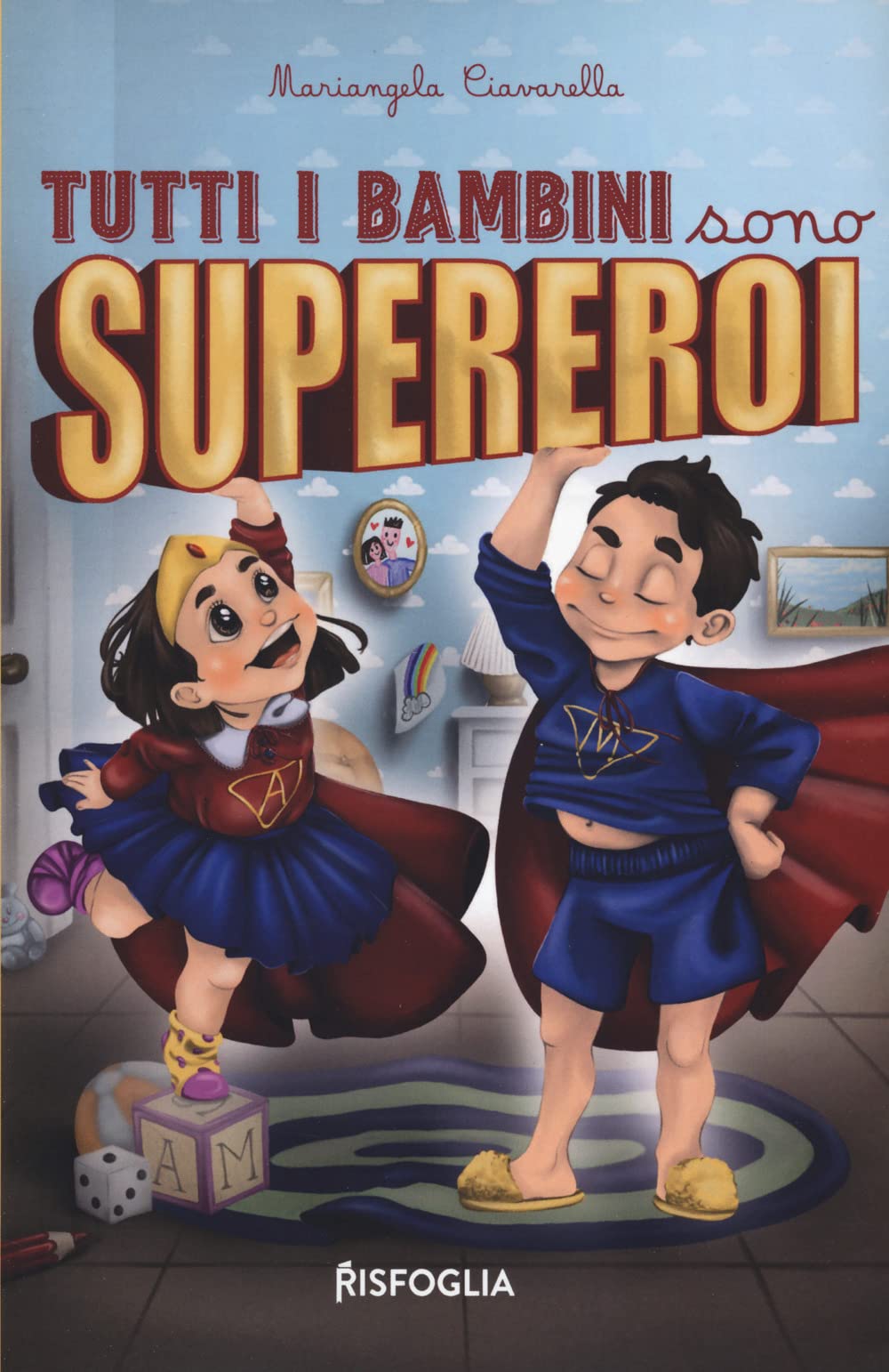 Tutti i bambini sono supereroi. Ediz. illustrata book