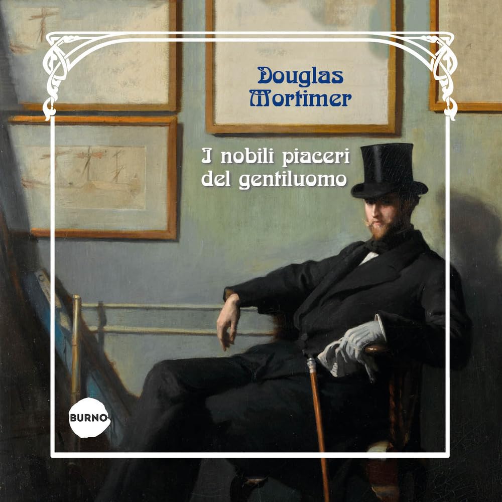 I nobili piaceri del gentiluomo book