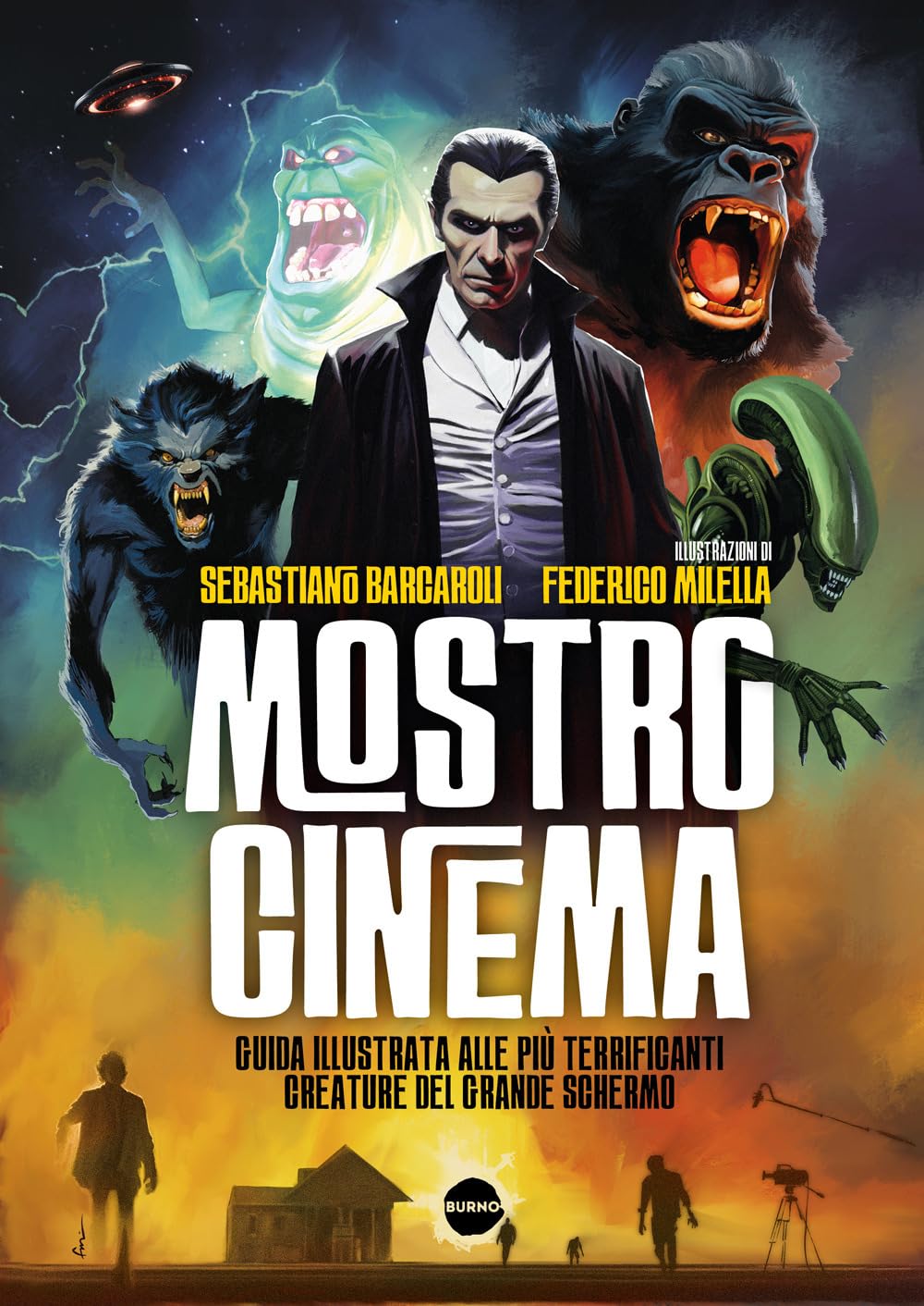 Mostro cinema. Guida illustrata alle più terrificanti creature del grande schermo book