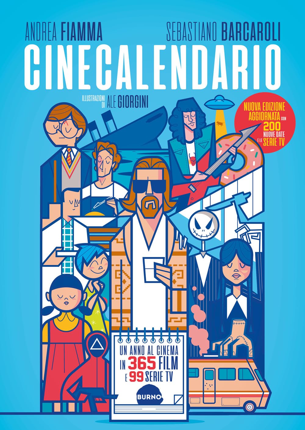 Cinecalendario. Un anno al cinema in 365 film e 99 serie TV. Nuova ediz. book