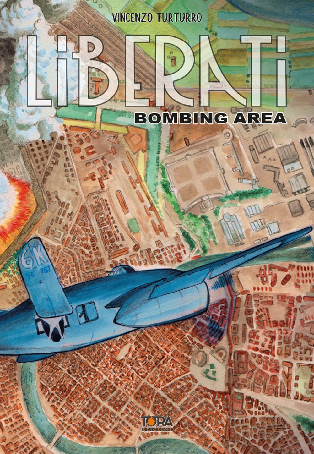 Liberati. Bombing area (Vol. 2) book
