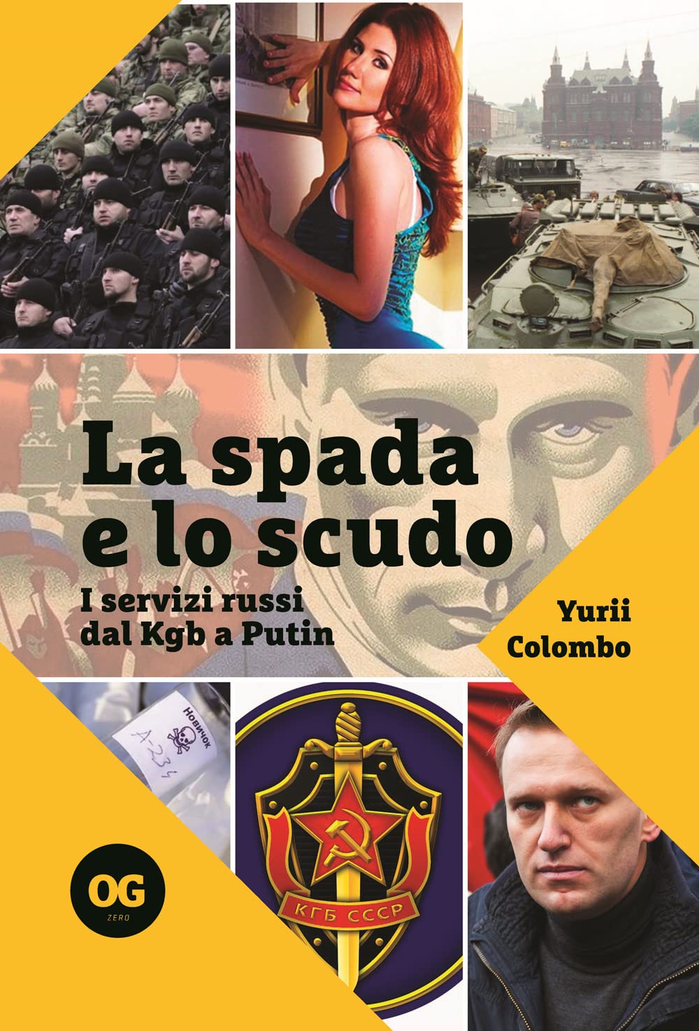 La spada e lo scudo: I servizi russi dal Kgb a Putin book