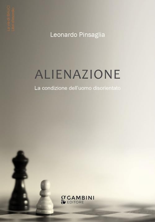 Alienazione. La condizione dell’uomo disorientato book