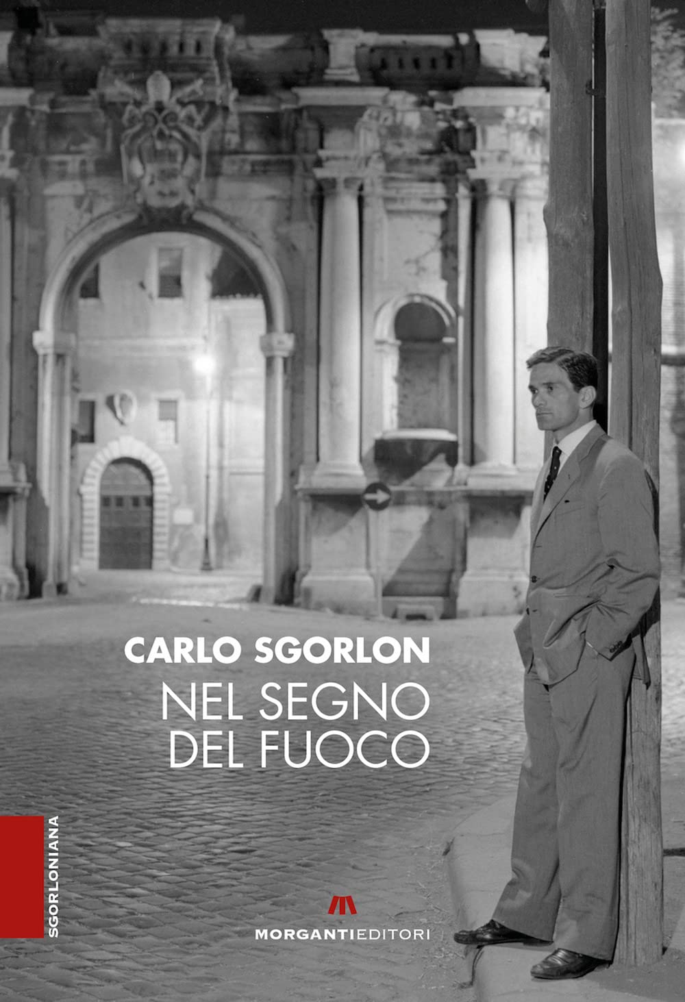 Nel segno del fuoco (Sgorloniana) Personalities