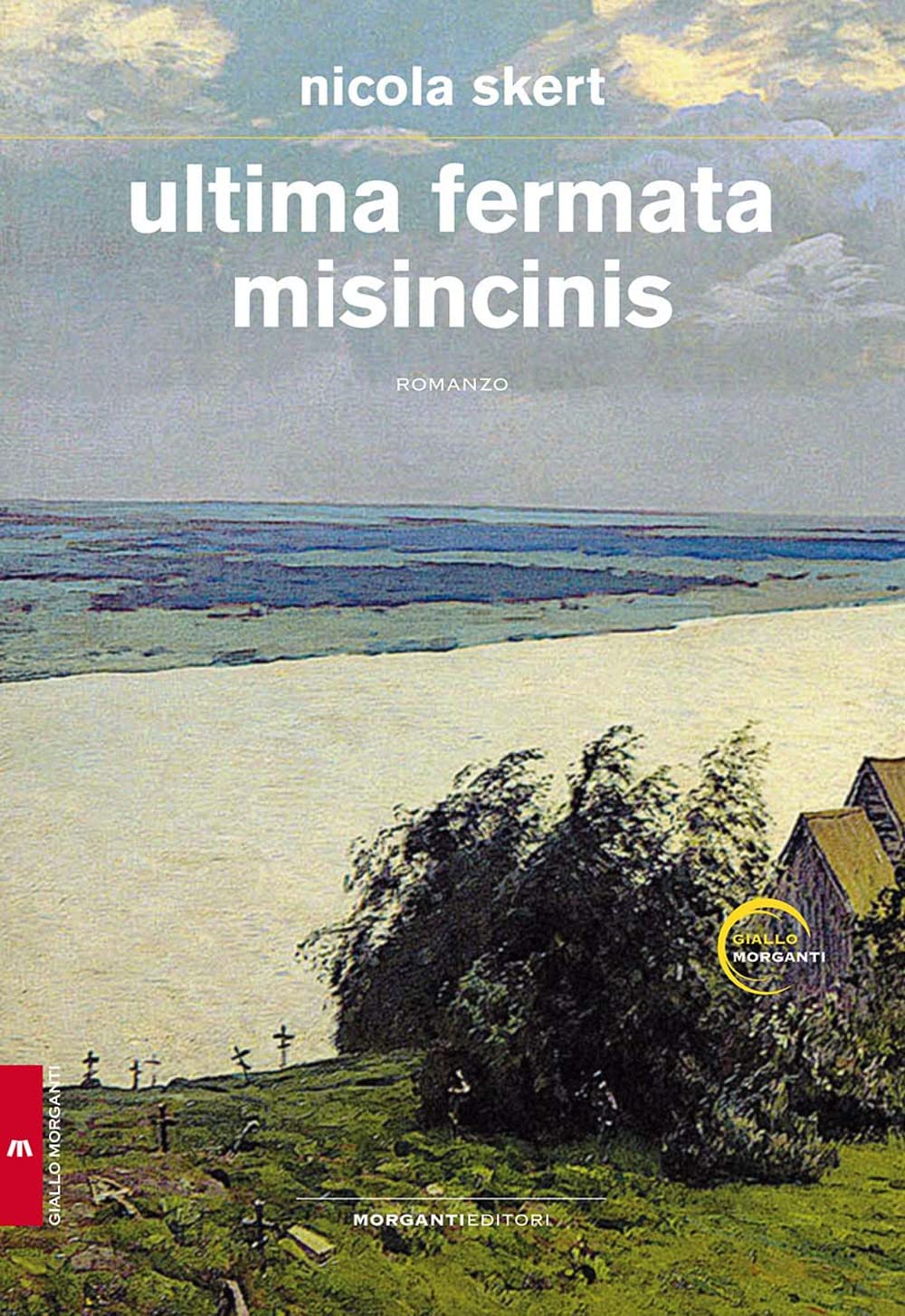 Ultima fermata Misincinis Contemporary literature