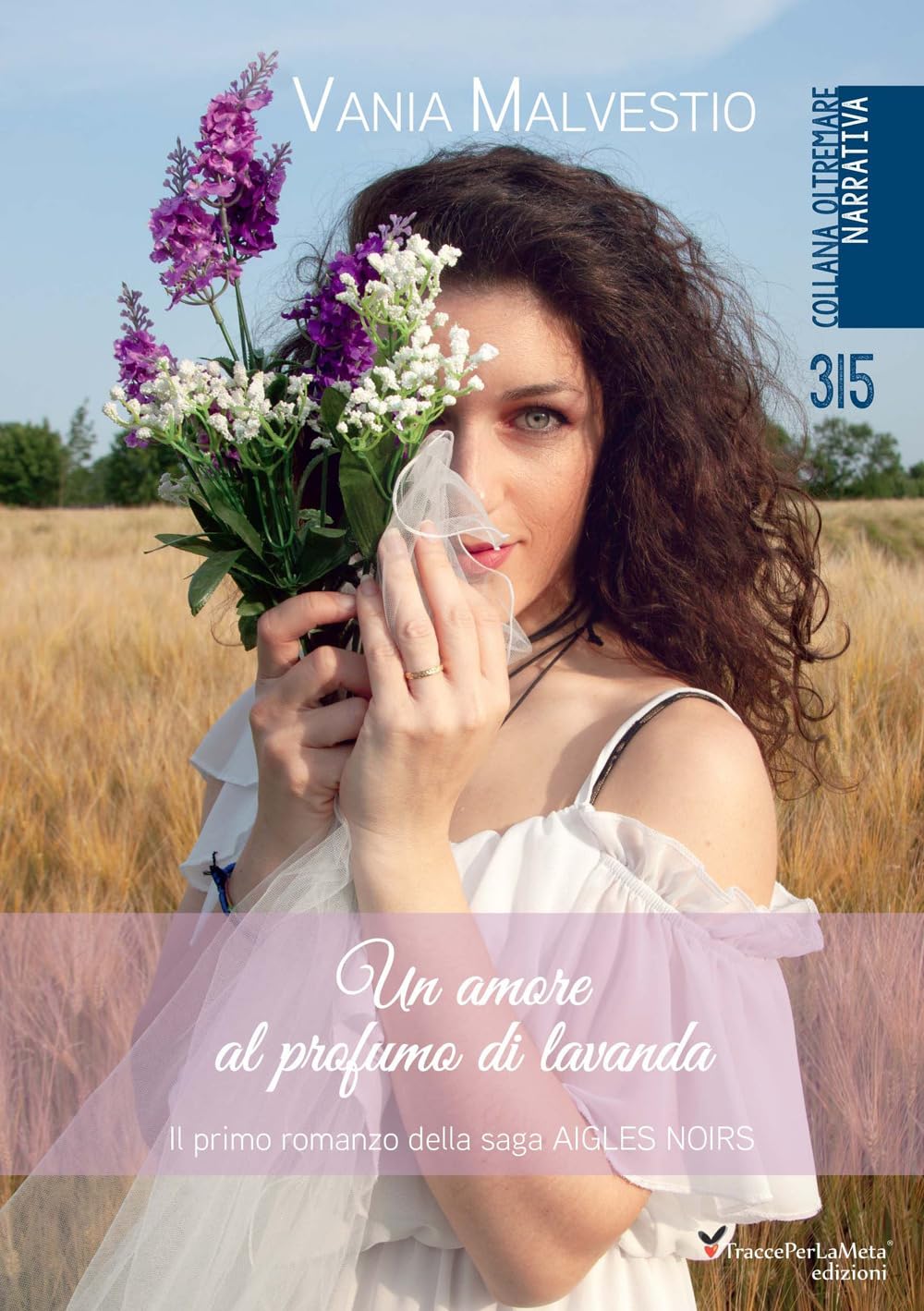 Un amore al profumo di lavanda. Aigles Noir (Vol. 1) book