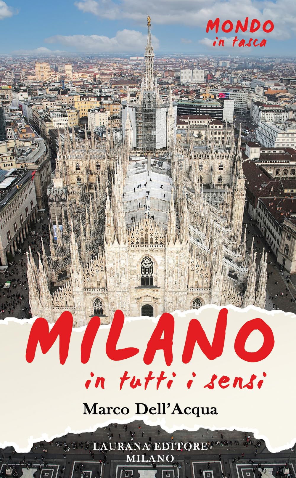 Milano, in tutti i sensi! book