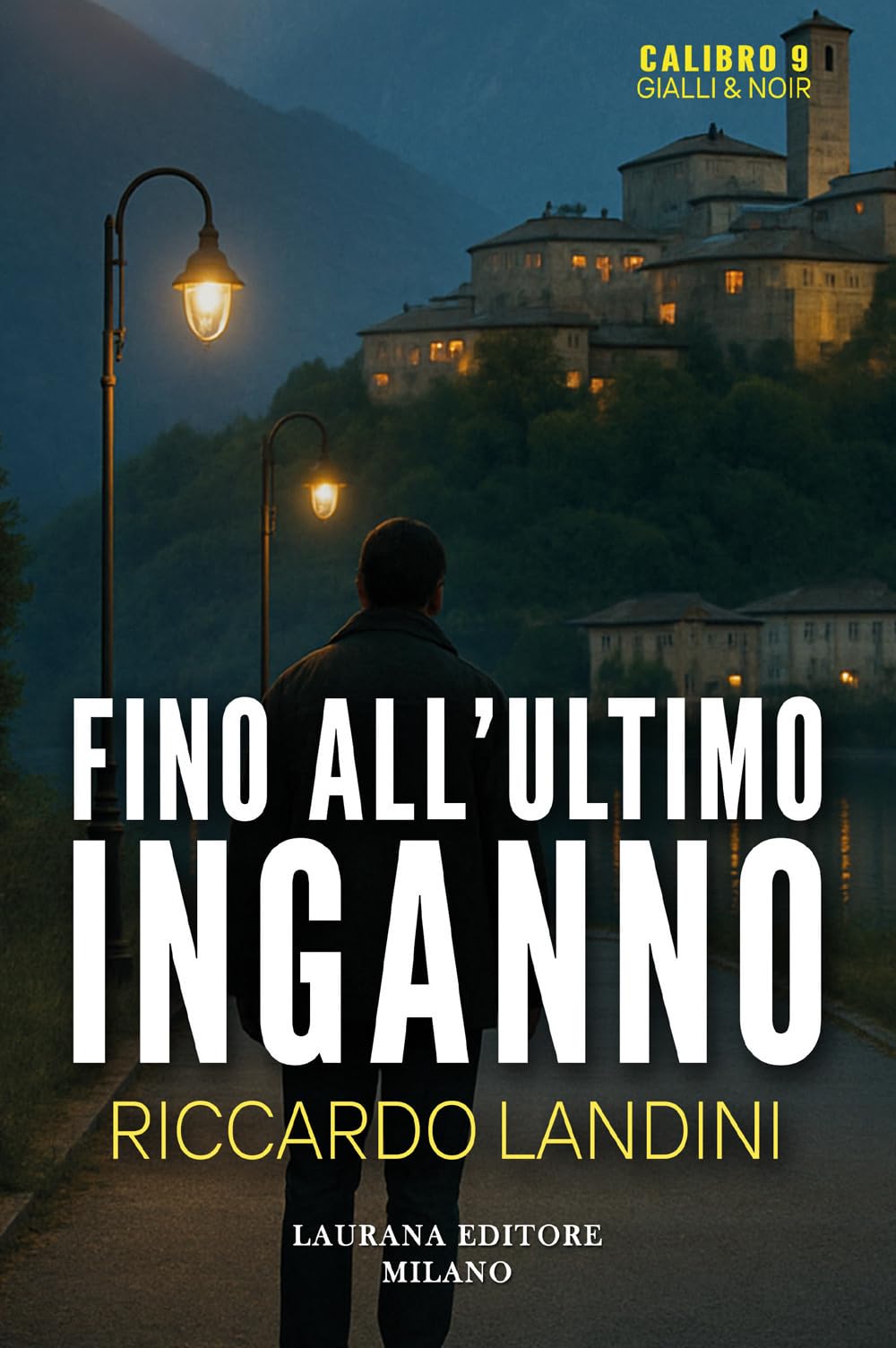 Fino all'ultimo inganno Contemporary literature