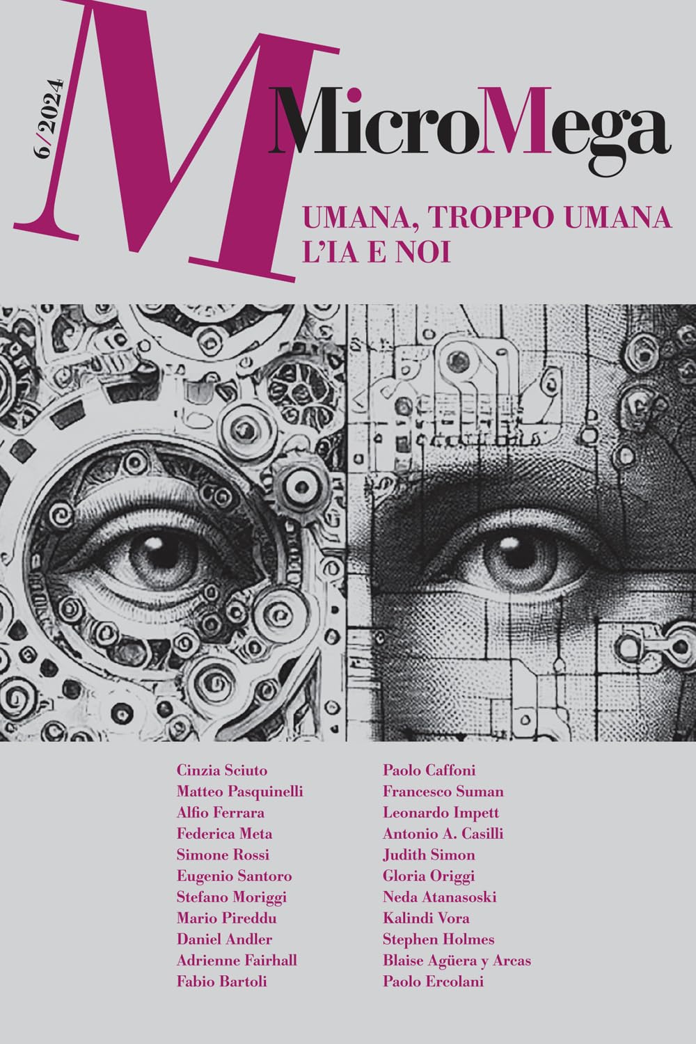 Micromega. Umana, troppo umana. L'IA e noi (2024) (Vol. 6) book