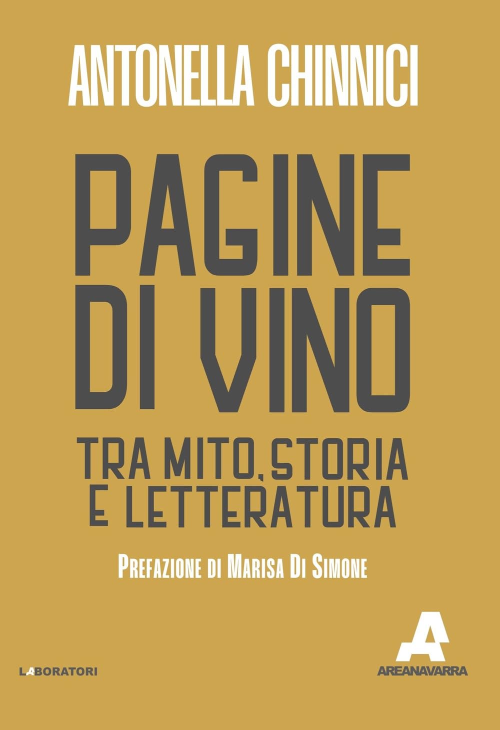 Pagine di vino. Tra mito, storia e letteratura book