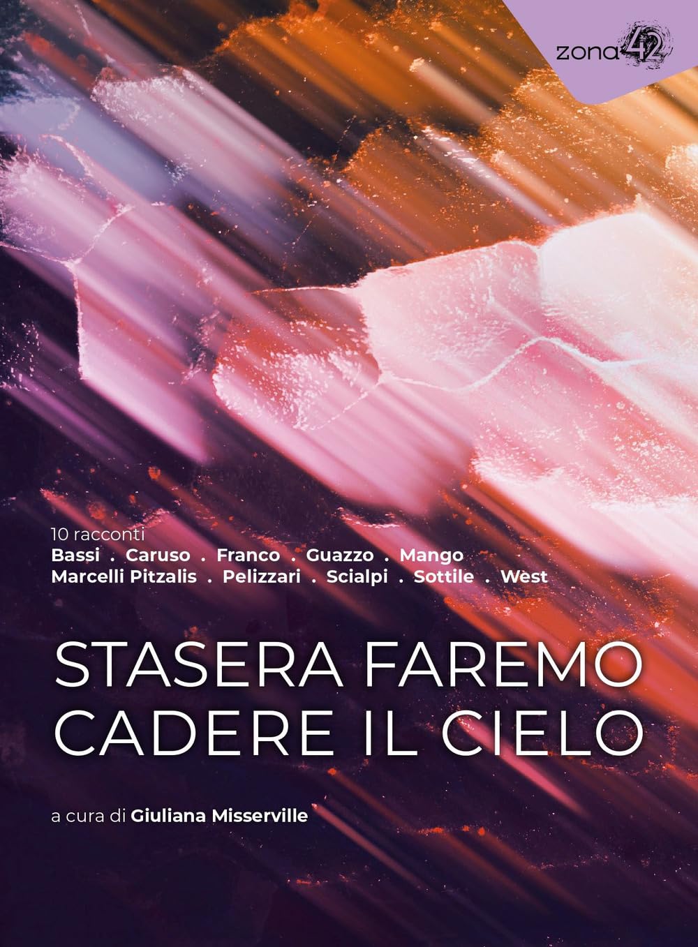 Stasera faremo cadere il cielo book