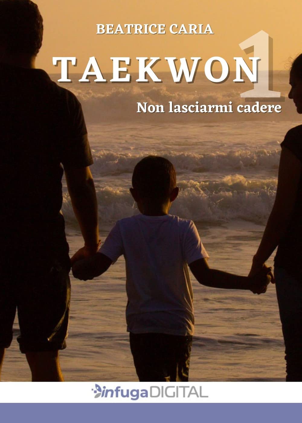Taekwon 1. Non lasciarmi cadere book
