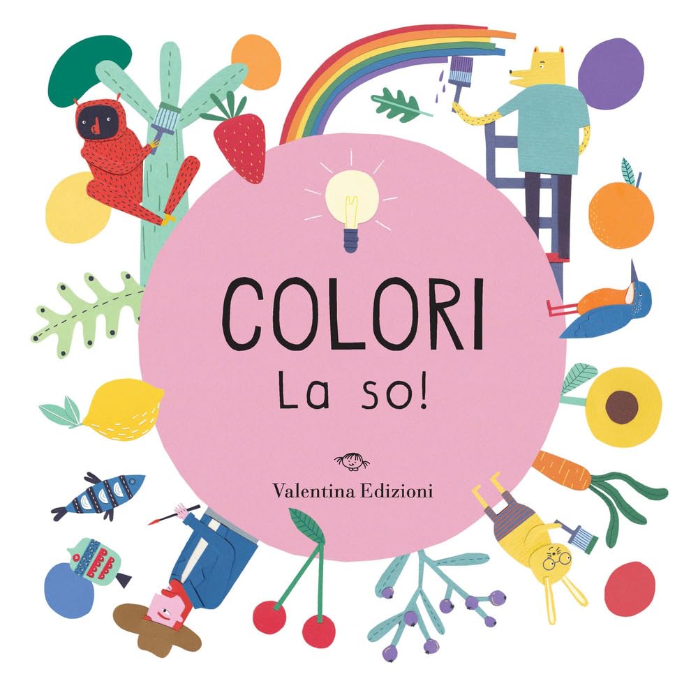 Colori. La so! Ediz. a colori book