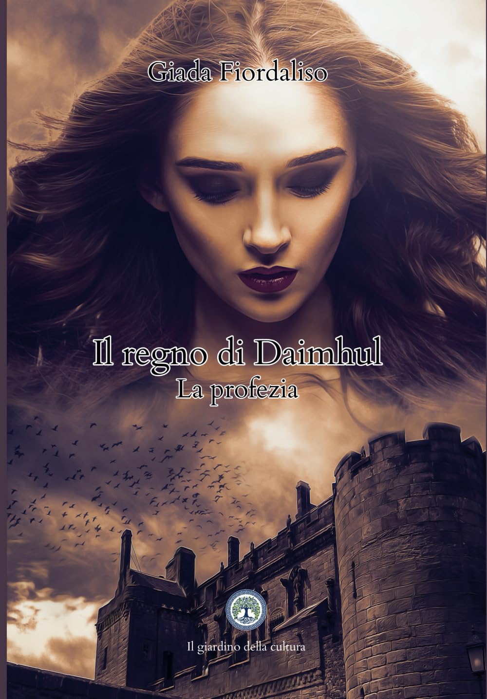 Il regno di Daimhul: La profezia (Fantasylandia) Books