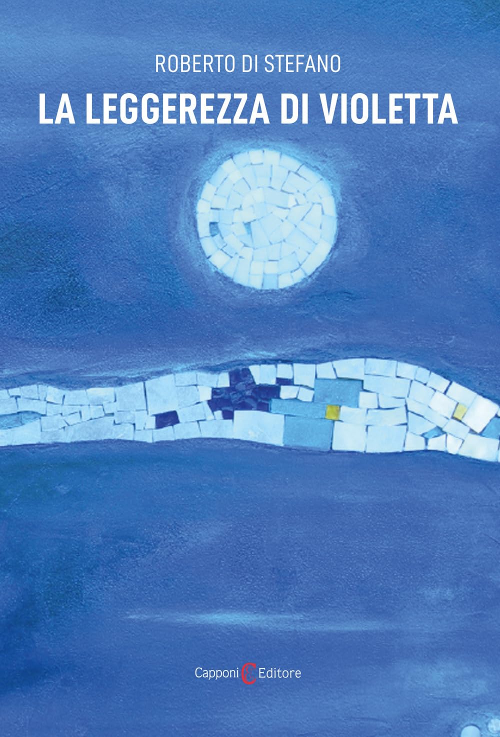 La leggerezza di Violetta (Narrativa) Contemporary literature